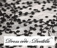 dress code : dentelle